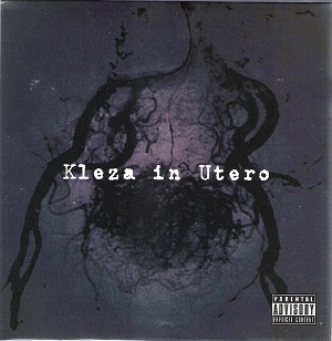 UnsraW ( アンスロー )  の CD Kleza in Utero