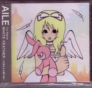 AILE ( アイル )  の CD WHITE FEATHER～天使からの贈り物～ 姫仕様 