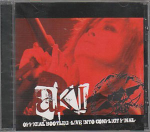 aki ( アキ )  の CD aki OFFICIAL BOOTLEG TOUR‘LIVE INTO CONFLICT FINAL’(CD+ケース)
