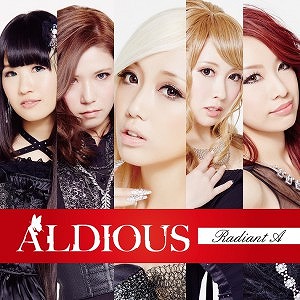 Aldious ( アルディアス )  の CD Radiant A【DVD付初回限定盤】