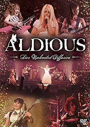 Aldious ( アルディアス )  の DVD Live Unlimited Diffusion
