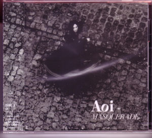 Aoi ( アオイ )  の CD MASQUERADE (TYPE-A)