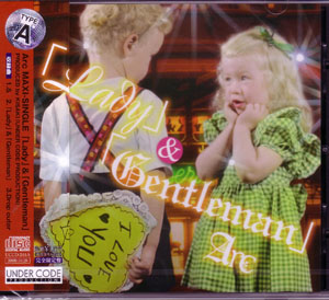 Arc ( アーク )  の CD 「Lady」&「Gentleman」 TYPE-A