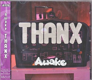 Awake ( アウェイク )  の CD THANX【通常盤】
