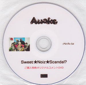 Awake ( アウェイク )  の DVD Sweet★Noiz★Scandal? CROSS CAT購入特典オリジナルコメントDVD