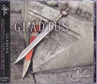 Azlina ( アズリナ )  の CD GLADIUS (B-type)