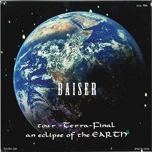 BAISER ( ベーゼ )  の CD tour Terra Final an eclipse of the EARTH