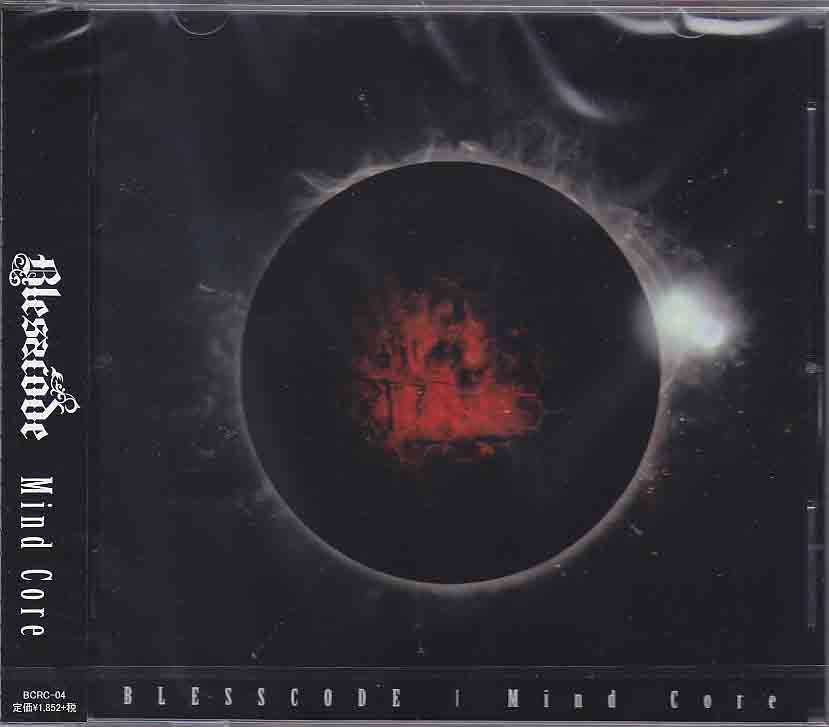 BLESSCODE ( ブレスコード )  の CD Mind Core
