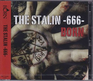 BORN ( ボーン )  の CD 【初回盤B】THE STALIN -666-