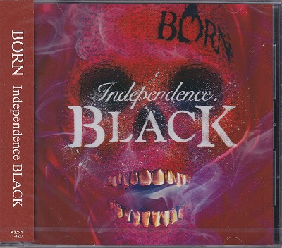 BORN ( ボーン )  の CD 【通常盤】Independence BLACK
