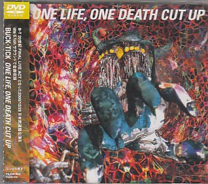 BUCK-TICK ( バクチク )  の DVD ONE LIFE ONE DEATH CUT UP 