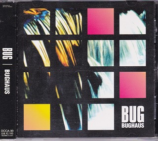 バグ の CD BUGHAUS