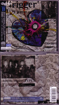 chariots ( チャリオッツ )  の CD トリガー[TYPE-B]