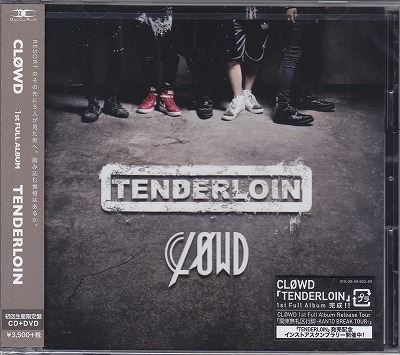 CLØWD ( クラウド )  の CD 【初回生産限定盤】TENDERLOIN
