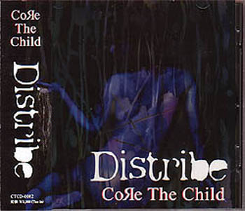 CoЯe The Child ( コアザチャイルド )  の CD Distribe