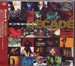 Crack6 ( クラックシックス )  の CD DECADE