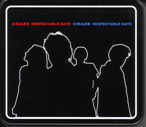 CRAZE ( クレイズ )  の CD RESPECTABLE DAYS
