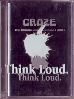 CRAZE ( クレイズ )  の DVD THE HUMAN LEAGUE CIRCUIT 2004-gold side--silver side-