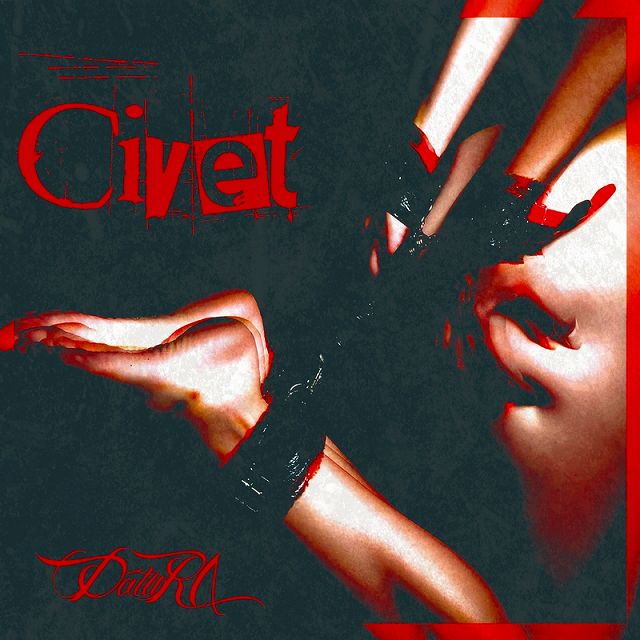 DatuRΛ-ダチュラ- ( ダチュラ )  の CD Civet