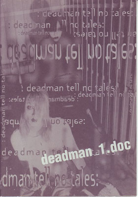 deadman ( デッドマン )  の 会報 deadman_1.doc