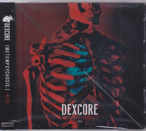 DEXCORE ( デクスコア )  の CD 【RED】METEMPSYCHOSIS.