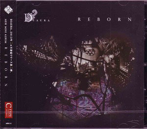 DIAURA ( ディオーラ )  の CD REBORN【C通常盤】