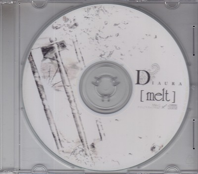 DIAURA ( ディオーラ )  の CD [melt]