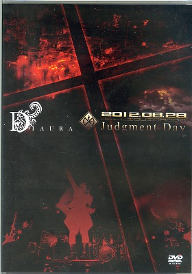 DIAURA ( ディオーラ )  の DVD 2012.08.28 ebisu LIQUIDROOM「Judgment Day」