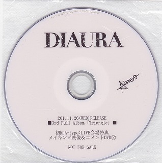DIAURA ( ディオーラ )  の DVD 「Triangle」初回A-type メイキング映像＆コメントDVD