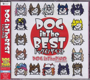 DOG in The PWO ( ドッグインザパラレルワールドオーケストラ )  の CD DOG in The BEST【初回盤B】