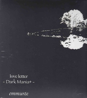 アンミュレ の CD love letter -dark mania+-