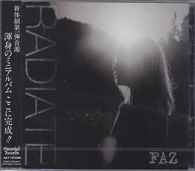 FAZ ( ファズ )  の CD RADIATE