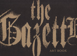 the GazettE ( ガゼット )  の 書籍 ART BOOK