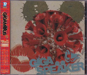 ギガマウス の CD GIGA SPEAKER Type-A 初回限定盤