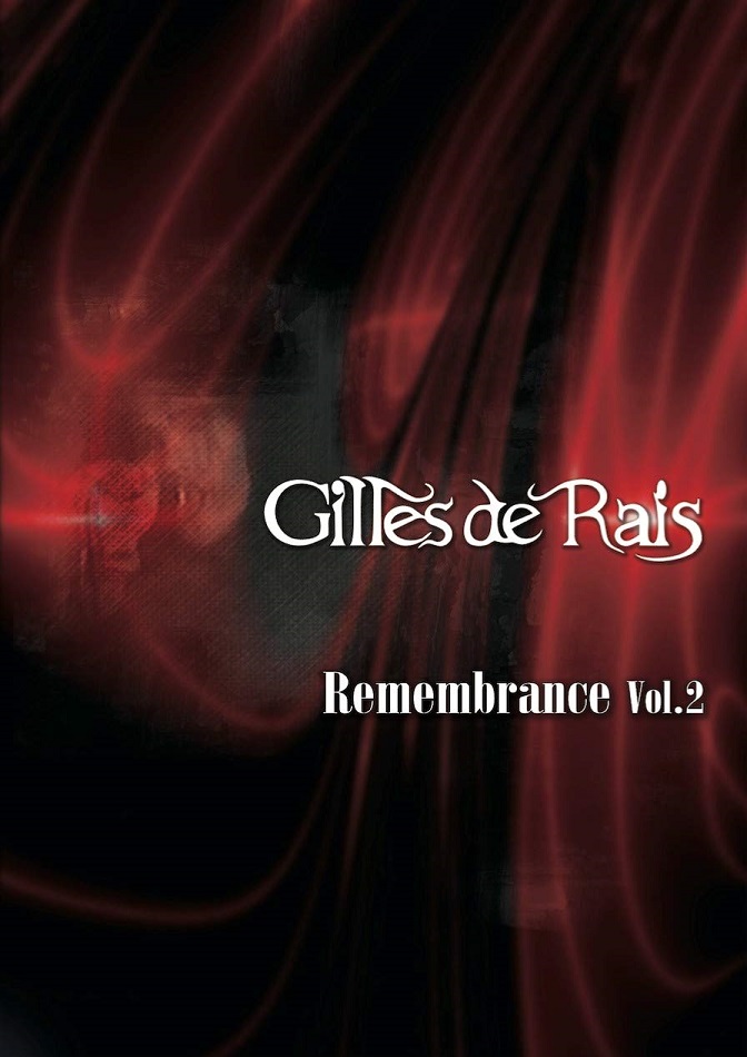Gilles de Rais ( ジルドレイ )  の DVD Remembrance Vol.2