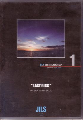 JILS ( ジルス )  の CD JILS Best Selection 1「LAST GIGS」