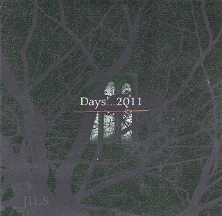 JILS ( ジルス )  の DVD DAYS…2011