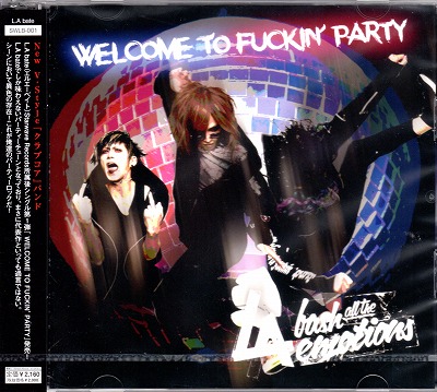 L.A bate ( エルエーベイト )  の CD WELCOME TO FUCKIN’ PARTY