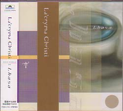 La'cryma Christi ( ラクリマクリスティ )  の CD Lhasa