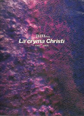 La'cryma Christi ( ラクリマクリスティ )  の 書籍 SHOXX FiLE La'cryma Christi 1995－2005