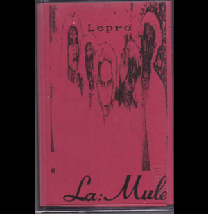 La'Mule ( ラムール )  の テープ Lepra (2nd Press)