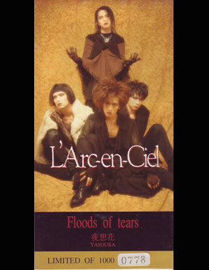 L'Arc～en～Ciel ( ラルクアンシエル )  の CD Floods of tears