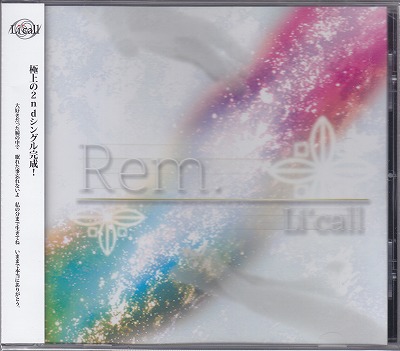 Li'call ( リコール )  の CD Rem.