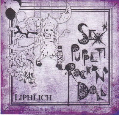 LIPHLICH ( リフリッチ )  の CD SEX PUPPET ROCK'N'DOLL
