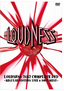 LOUDNESS ( ラウドネス )  の DVD LOUDNESS 2012 Complete DVD