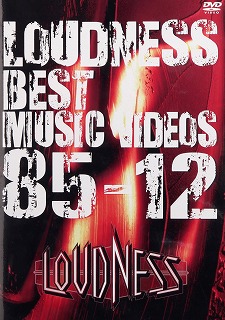 LOUDNESS ( ラウドネス )  の DVD BEST MUSIC VIDEOS