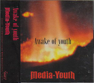Media Youth ( メディアユース )  の CD Awake of youth