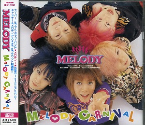 MELODY ( メロディ )  の CD MELODY CARNIVAL
