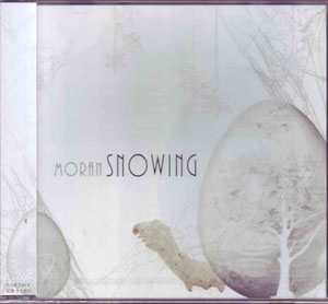 モラン の CD 【初回盤】Snowing