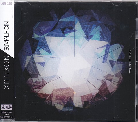 NIGHTMARE ( ナイトメア )  の CD 【Type-B】NOX:LUX